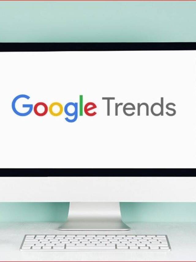 How to use Google Trends